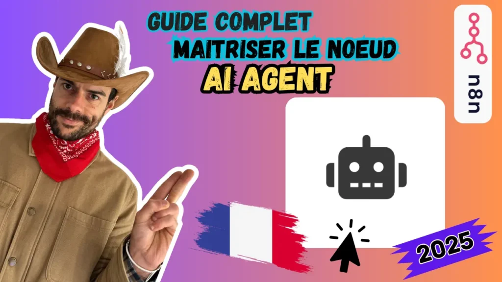 Valentin Charrier présentant le guide complet du Noeud AI Agent N8N