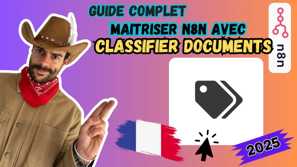 Valentin Charrier présentant le guide complet du Classifier Documents N8N