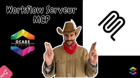 Visuel promotionnel Ocade Fusion - Workflow Serveur MCP
