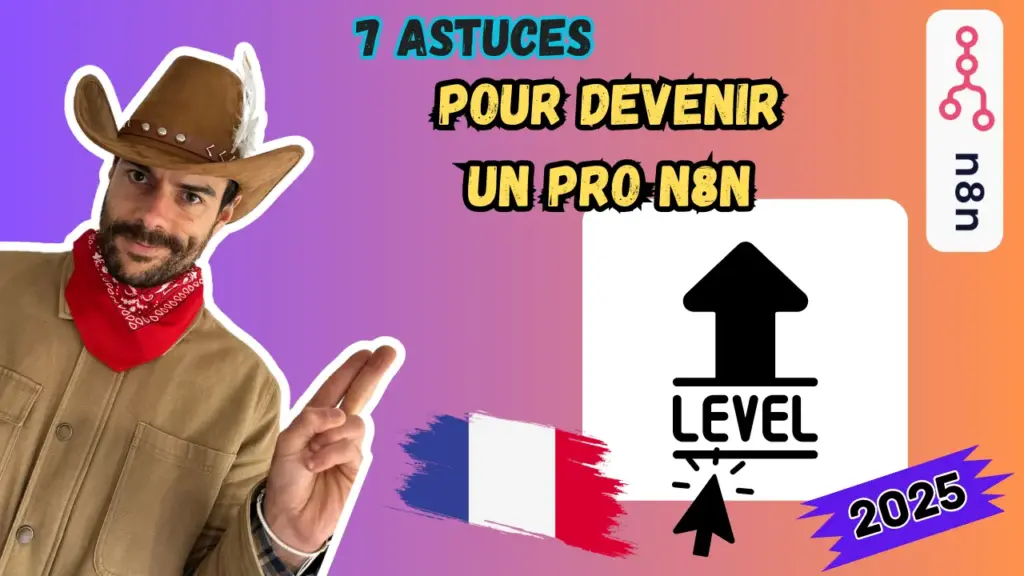 Valentin Charrier présentant le guide complet du 7 Astuces pour devenir un pro N8N Français