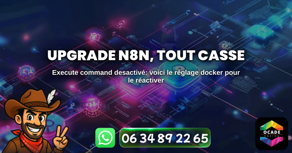 ugrade-n8n-tout-casse-valentin-charrier-ocade-fusion